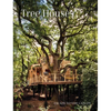 Tree Houses: Escape to the Canopy - Hardcover