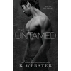 The Untamed - Paperback