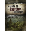 Return to Crutcher Mountain - Paperback