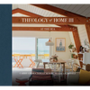 Theology of Home III: At the Sea - Hardcover