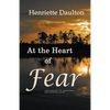 At the Heart of Fear - Paperback
