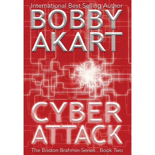 Cyber Attack: A Post-Apocalyptic Political Thriller - Hardcover