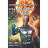 Black Sun (Phantom Server: Book #3) - Paperback