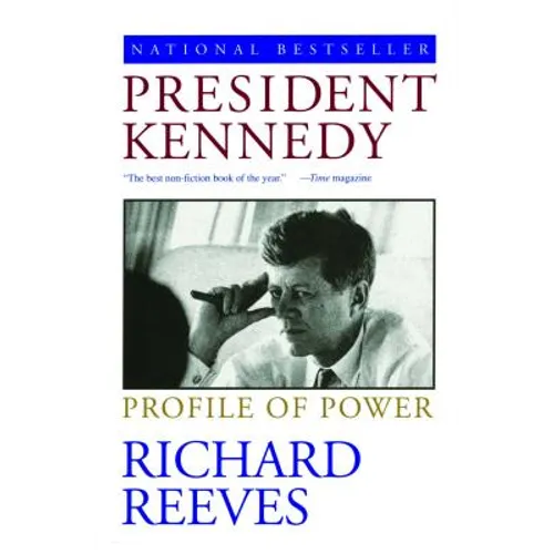 President Kennedy: Profile of Power - Paperback