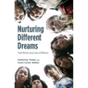 Nurturing Different Dreams: Youth Ministry Across Lines of Difference - Paperback