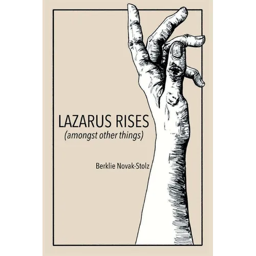 Lazarus Rises (amongst other things) - Paperback