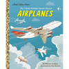 My Little Golden Book about Airplanes - Hardcover