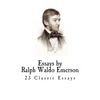 Essays by Ralph Waldo Emerson - Paperback