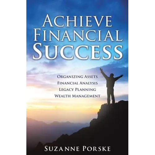 Achieve Financial Success - Paperback