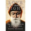 Love is a Radiant Light: The Life & Words of Saint Charbel - Paperback
