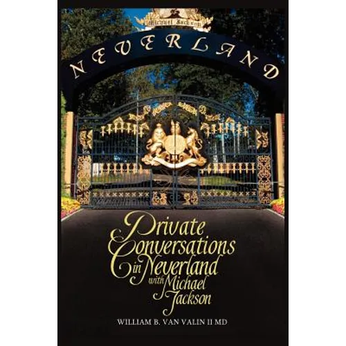 Private Conversations in Neverland with Michael Jackson - Paperback