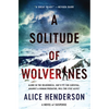 A Solitude of Wolverines: A Novel of Suspense - Hardcover