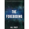 The Foreboding - Hardcover