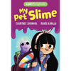 My Pet Slime - Hardcover