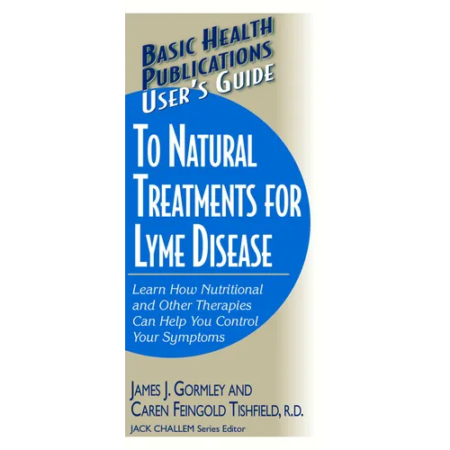 User's Guide to Natural Treatments for Lyme Disease - Paperback