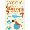 Yoga For Curvy Girls - Easy Beginner's Poses for Women with Curves: Yoga for Stress Relief, Anxiety, Sleep & Weight Loss - Paperback