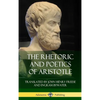 The Rhetoric and Poetics of Aristotle (Hardcover) - Hardcover