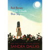 Red Berries, White Clouds, Blue Sky - Paperback