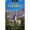 Moon Best of Yosemite: Make the Most of One to Three Days in the Park - Paperback