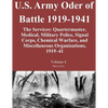 U.S. Army Oder of Battle 1919-1941 The Services: Quartermaster, Medical, Military Police, Signal Corps, Chemical Warfare, and Miscellaneous Organizati - Paperback
