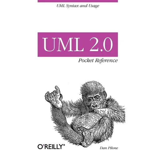 UML 2.0 Pocket Reference: UML Syntax and Usage - Paperback