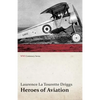Heroes of Aviation (WWI Centenary Series) - Paperback
