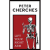 Lift Your Right Arm - Paperback
