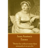 Jane Austen's Emma: "Better be without sense than misapply it as you do." - Paperback