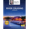 The Ultimate River Cruising Handbook: Learn the formula for finding your perfect cruise - Paperback