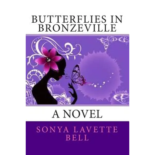 Butterflies in Bronzeville - Paperback