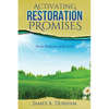 Activating Restoration Promises: Seven Promises of the Lord - Paperback