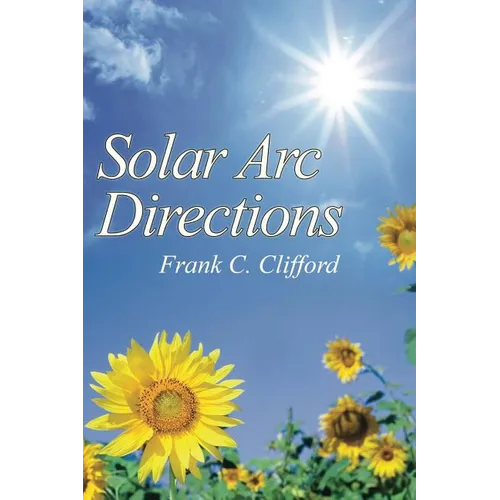 Solar Arc Directions - Paperback
