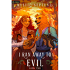 I Ran Away to Evil 2: A Cozy Litrpg Rom-Com - Paperback