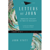 Letters of John: Embracing Certainty in Times of Insecurity - Paperback