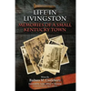 Life in Livingston: Memories of a Small Kentucky Town - Paperback