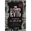 The Ultimate Evil: The Search for the Sons of Sam - Paperback