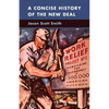 A Concise History of the New Deal - Paperback