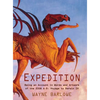 Expedition: Being an Account in Words and Artwork of the 2358 A.D. Voyage to Darwin IV - Hardcover