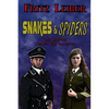 Snakes & Spiders: The Definitive Change War Collection - Paperback