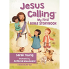 Jesus Calling: My First Bible Storybook - Board Book