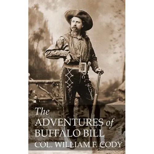 The Adventures of Buffalo Bill - Paperback