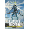 Kelvoo's Teachings: An Unwilling Ascent to Godhood - Paperback
