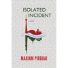 Isolated Incident - Paperback