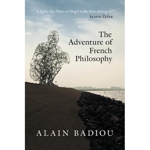 The Adventure of French Philosophy - Paperback