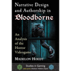 Narrative Design and Authorship in Bloodborne: An Analysis of the Horror Videogame - Paperback