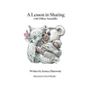 A Lesson in Sharing with Dillion Armadillo - Hardcover