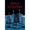 Jesus Colony - Paperback