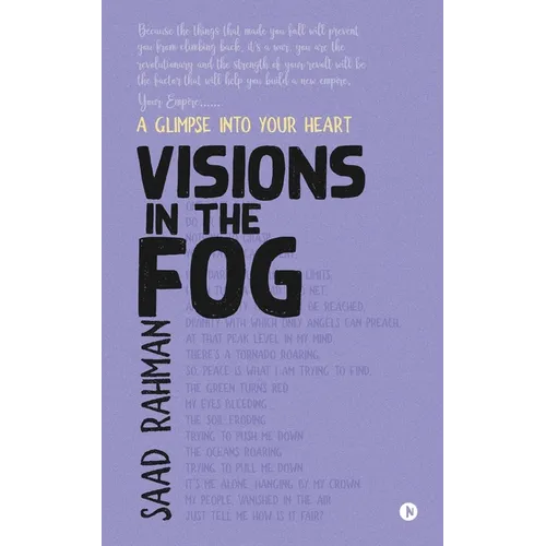 Visions in the Fog: A Glimpse into Your Heart - Paperback