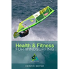Health & Fitness for Windsurfing - Paperback