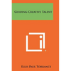 Guiding Creative Talent - Paperback